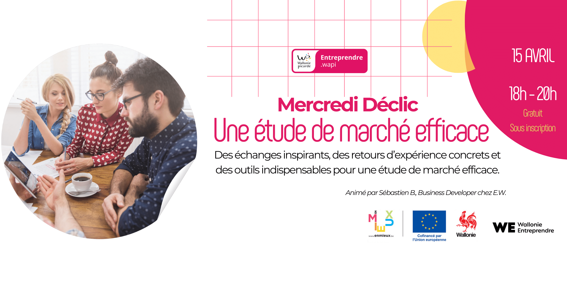 Mercredi Déclic - Pour une étude de marché efficace
